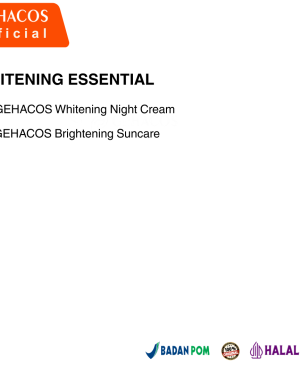 GEHACOS Whitening Essential, Flek, Pencerah, Skin Barrier, Anti Aging, Regenerasi Sel, SPF49+, PA+++03